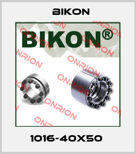 1016-40X50  Bikon