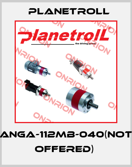 ANGA-112MB-040(NOT OFFERED)  Planetroll