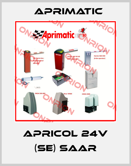 APRICOL 24V (SE) SAAR Aprimatic