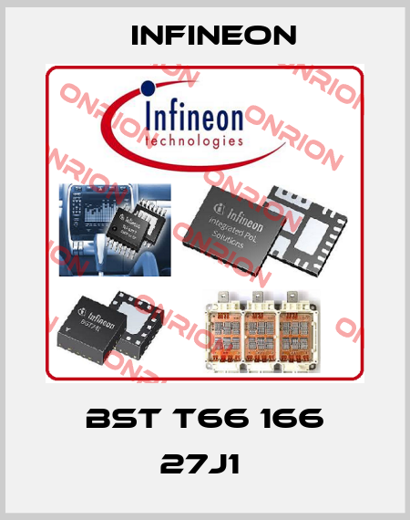 BST T66 166 27J1  Infineon