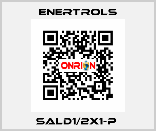 SALD1/2X1-P  Enertrols