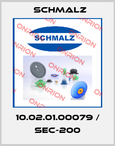 10.02.01.00079 / SEC-200 Schmalz