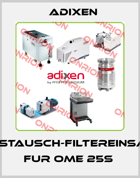 Adixen-AUSTAUSCH-FILTEREINSATZ FUR OME 25S  price