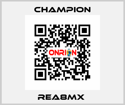 REA8MX  Champion