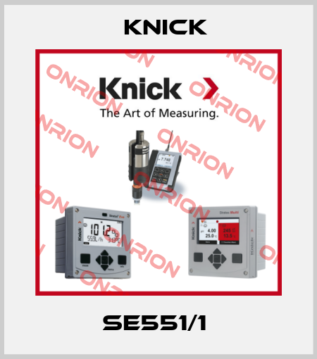 SE551/1  Knick