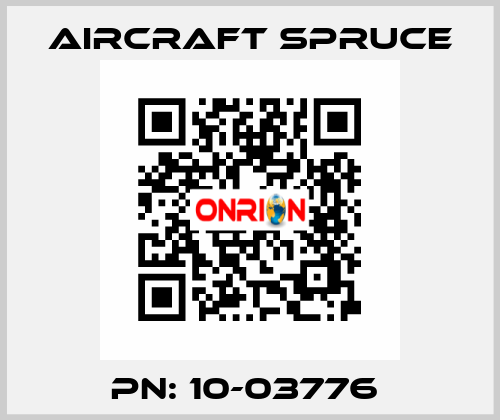 PN: 10-03776  Aircraft Spruce