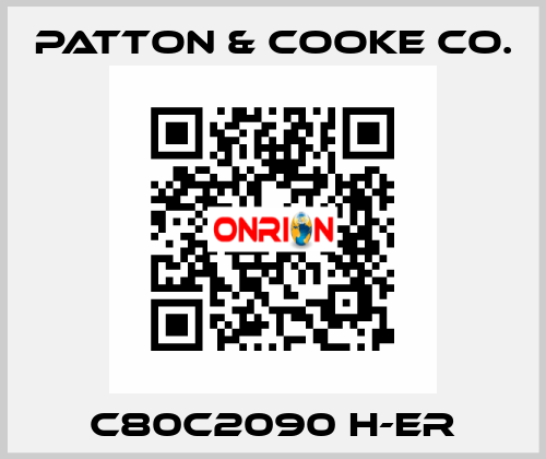 C80C2090 H-ER Patton & Cooke Co.