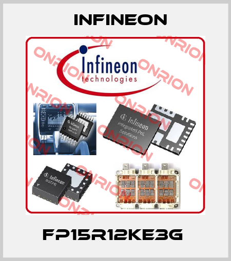 FP15R12KE3G  Infineon