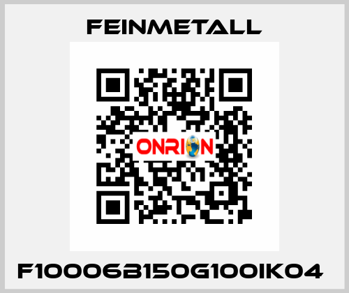 F10006B150G100IK04  FEINMETALL