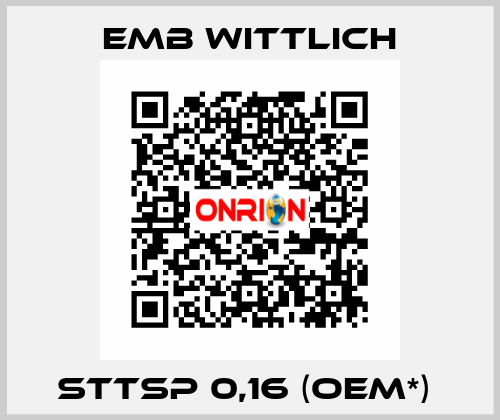 STTsp 0,16 (OEM*)  EMB Wittlich