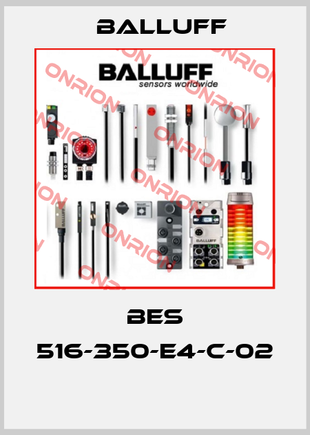 BES 516-350-E4-C-02  Balluff