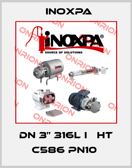 DN 3" 316L I   HT C586 PN10  Inoxpa