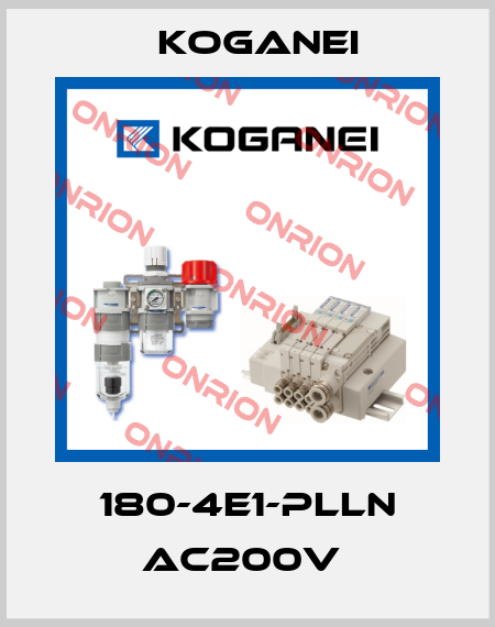 180-4E1-PLLN AC200V  Koganei