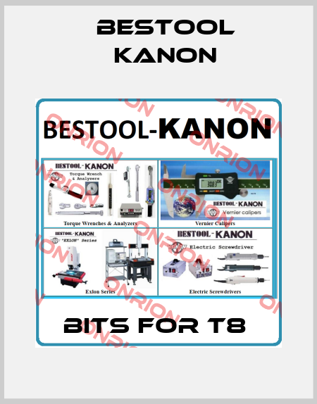 BITS FOR T8  Bestool Kanon