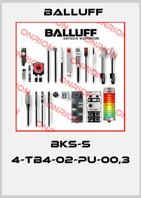 BKS-S 4-TB4-02-PU-00,3  Balluff