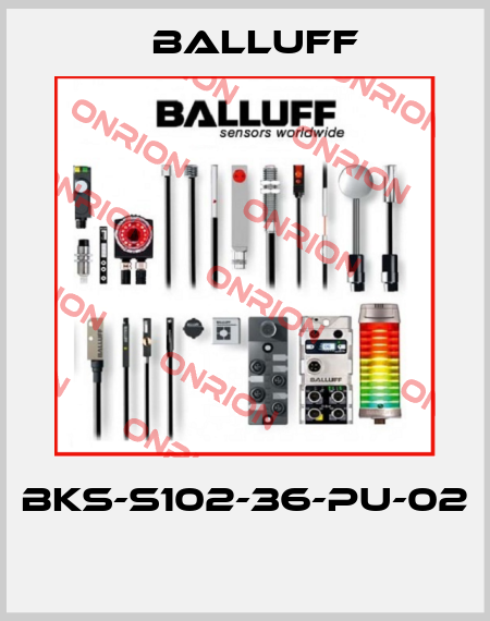 BKS-S102-36-PU-02  Balluff