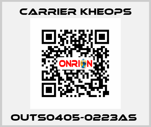 OUTS0405-0223AS  Carrier Kheops