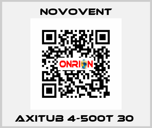 Axitub 4-500T 30  Novovent