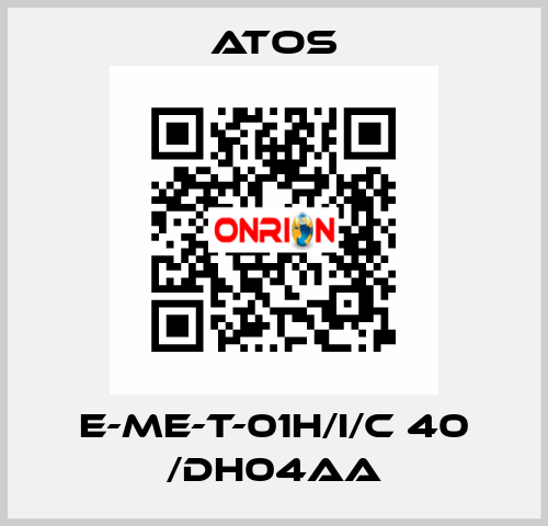 E-ME-T-01H/I/C 40 /DH04AA Atos