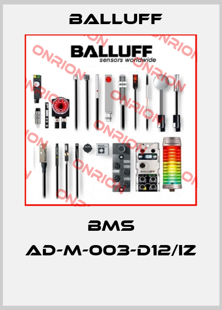 BMS AD-M-003-D12/IZ  Balluff