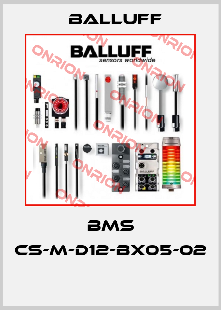 BMS CS-M-D12-BX05-02  Balluff