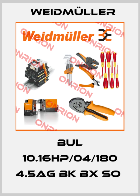 BUL 10.16HP/04/180 4.5AG BK BX SO  Weidmüller