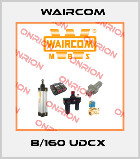 8/160 UDCX  Waircom