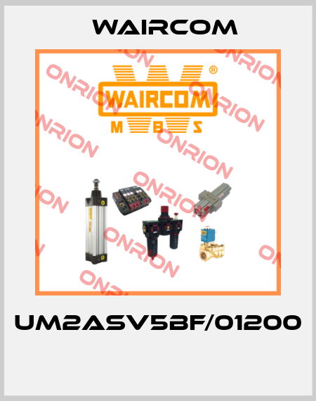UM2ASV5BF/01200  Waircom