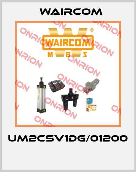 UM2CSV1DG/01200  Waircom