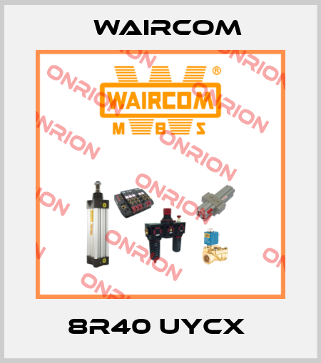 8R40 UYCX  Waircom