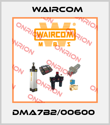 DMA7B2/00600  Waircom