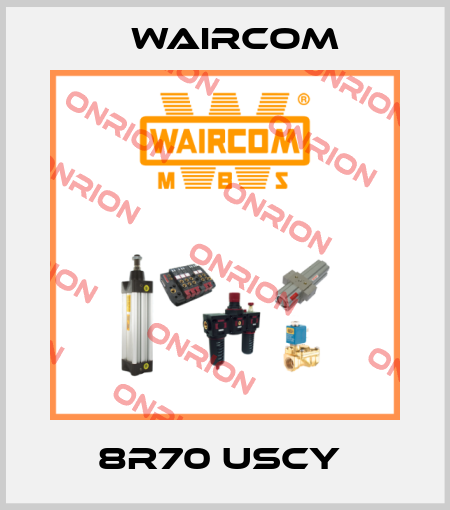 8R70 USCY  Waircom