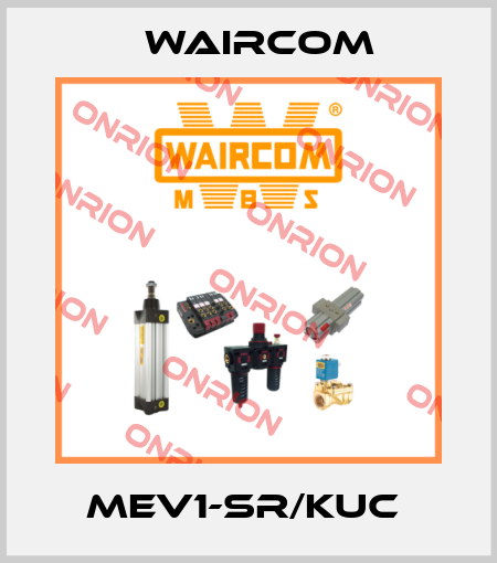 MEV1-SR/KUC  Waircom