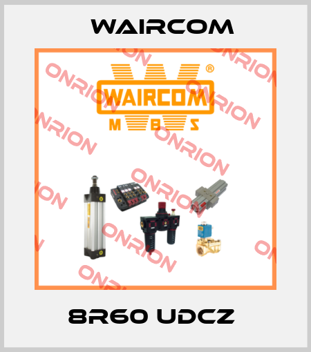 8R60 UDCZ  Waircom