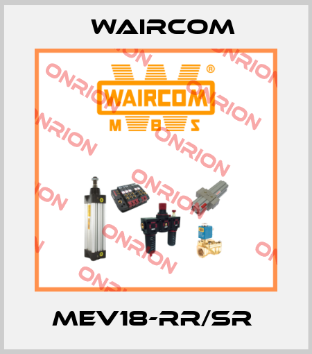 MEV18-RR/SR  Waircom