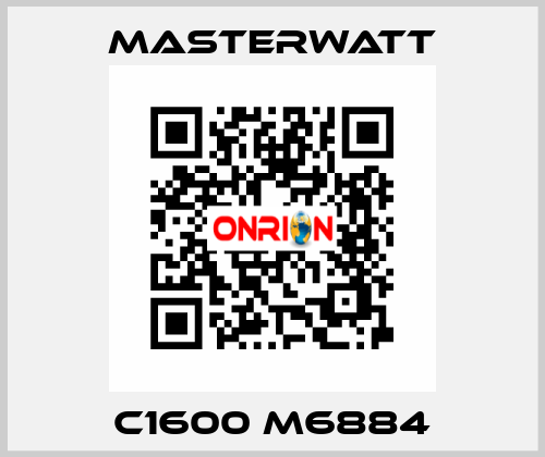 C1600 M6884 Masterwatt