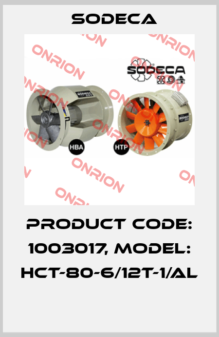 Product Code: 1003017, Model: HCT-80-6/12T-1/AL  Sodeca
