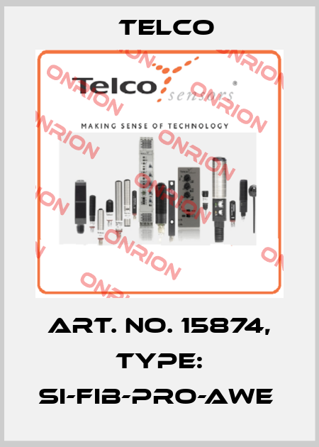 Art. No. 15874, Type: SI-FIB-PRO-AWE  Telco