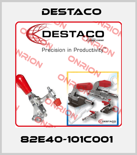 82E40-101C001  Destaco