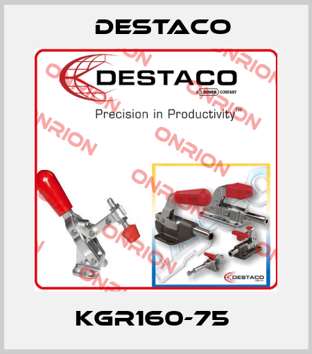 KGR160-75  Destaco