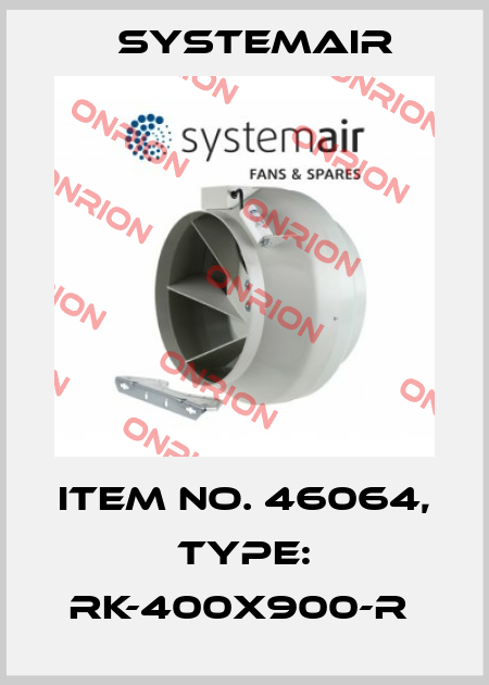 Item No. 46064, Type: RK-400x900-R  Systemair