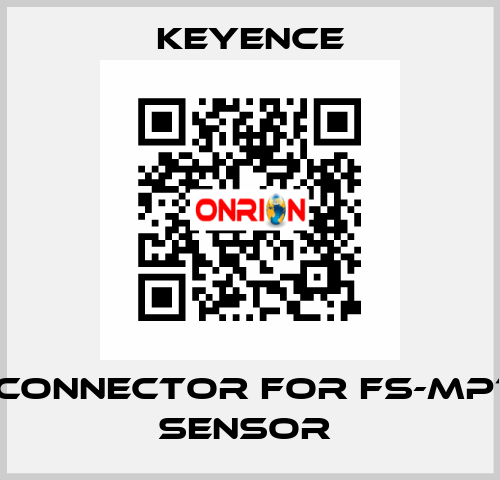 CONNECTOR FOR FS-MP1 SENSOR  Keyence