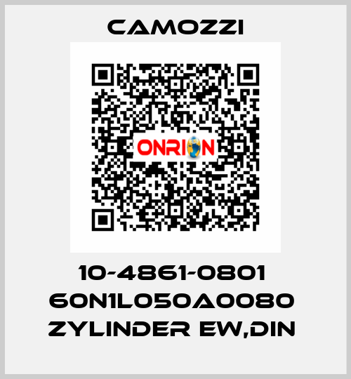 10-4861-0801  60N1L050A0080  ZYLINDER EW,DIN  Camozzi