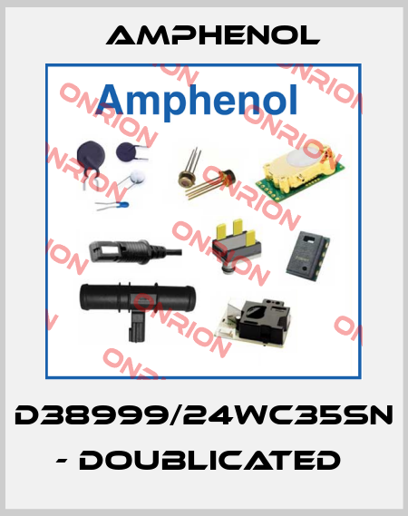 D38999/24WC35SN - DOUBLICATED  Amphenol