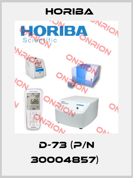 D-73 (P/N 30004857)  Horiba