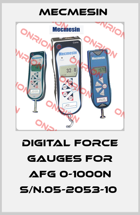 DIGITAL FORCE GAUGES FOR AFG 0-1000N S/N.05-2053-10  Mecmesin