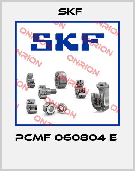 PCMF 060804 E   Skf