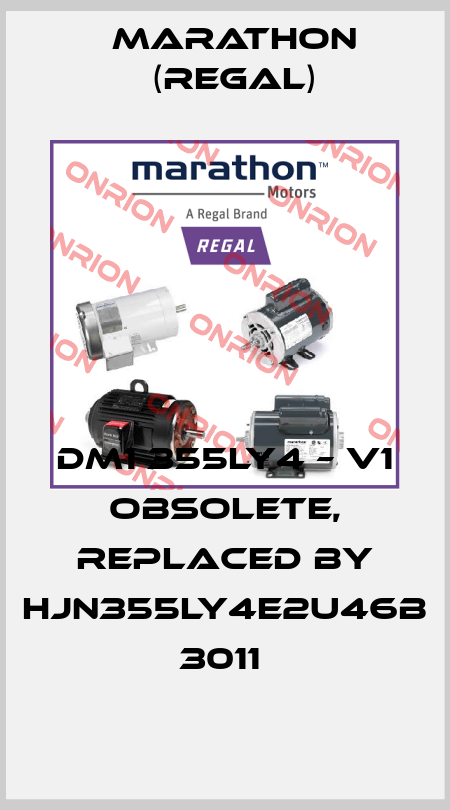 DM1 355LY4 – V1 obsolete, replaced by HJN355LY4E2U46B 3011  Marathon (Regal)