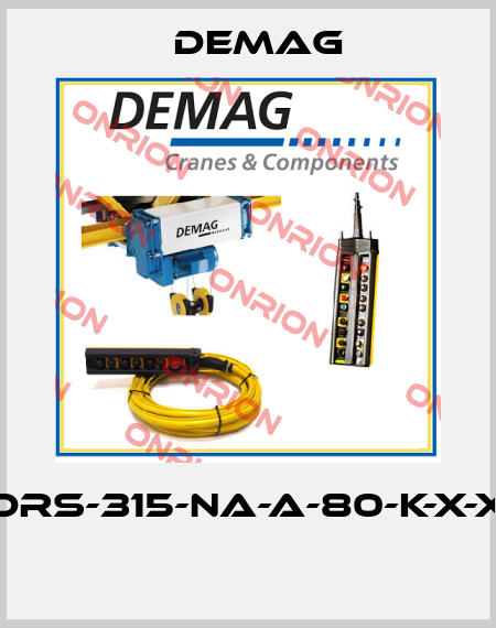DRS-315-NA-A-80-K-X-X  Demag