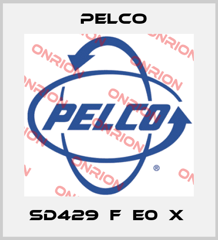 SD429‐F‐E0‐X  Pelco